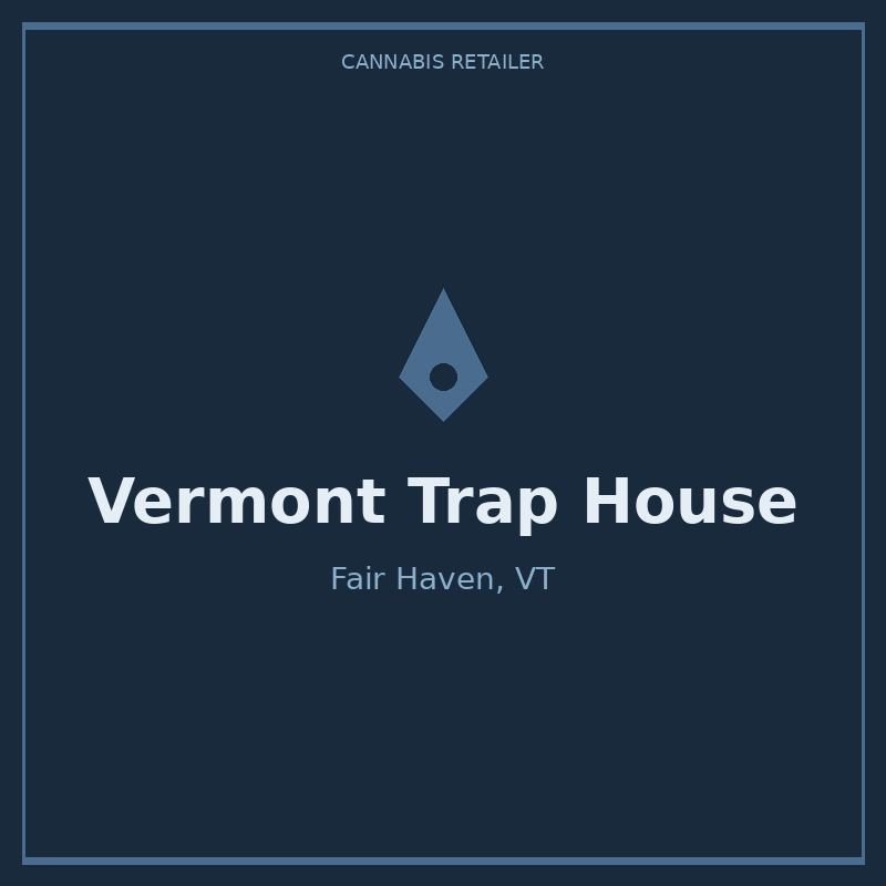 Vermont Trap House